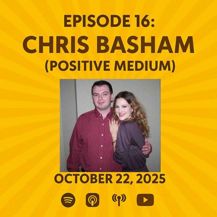 cover art for Chris Basham (Positive Medium) - The Patrick Scott Patterson Project Episode #16