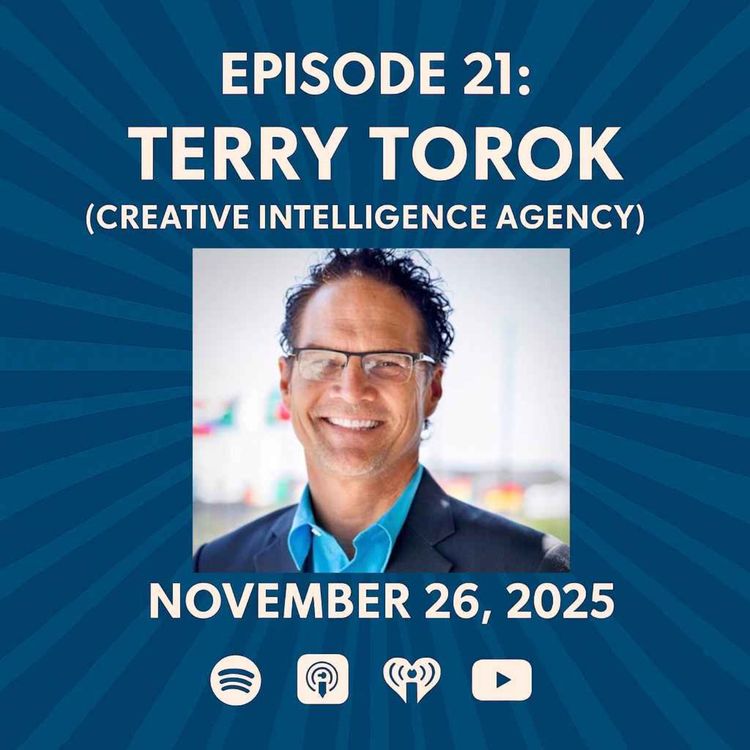 cover art for Terry Torok (Creative Intelligence Agency)  - The Patrick Scott Patterson Project Episode #21