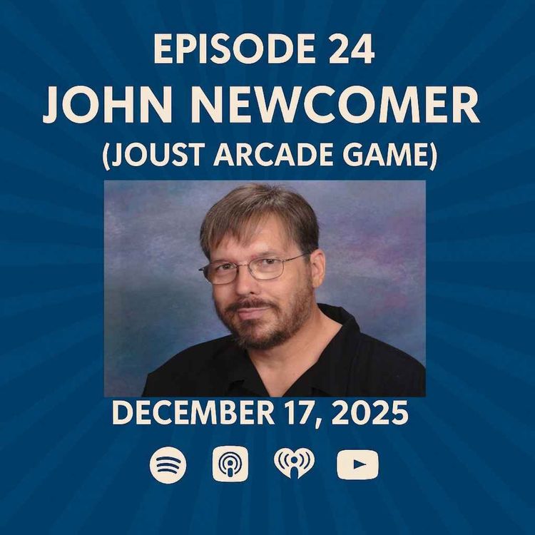 cover art for John Newcomer (Joust Arcade Game)  - The Patrick Scott Patterson Project Episode #24