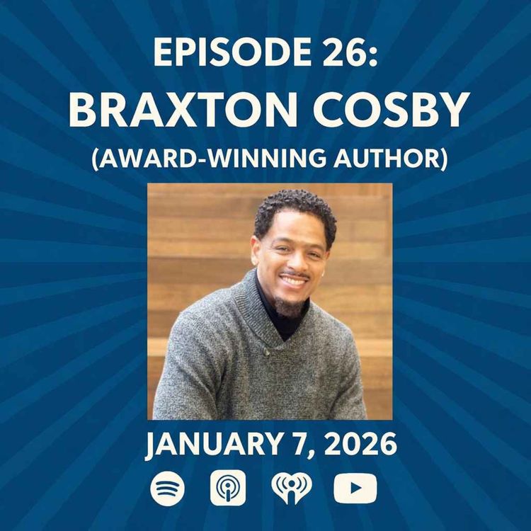 cover art for Braxton Cosby (Award-Winning Author)  - The Patrick Scott Patterson Project Episode #26