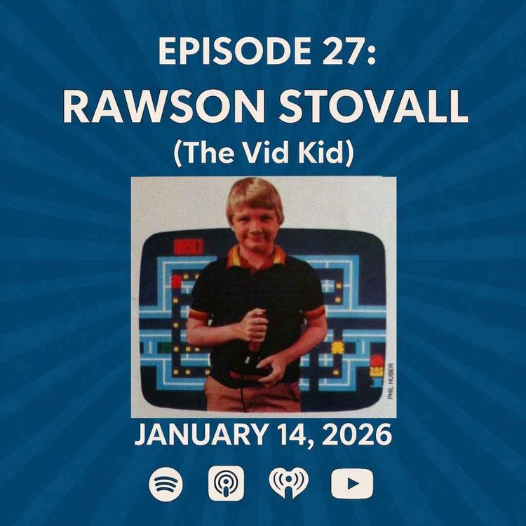 cover art for Rawson Stovall (The Vid Kid)  - The Patrick Scott Patterson Project Episode #27