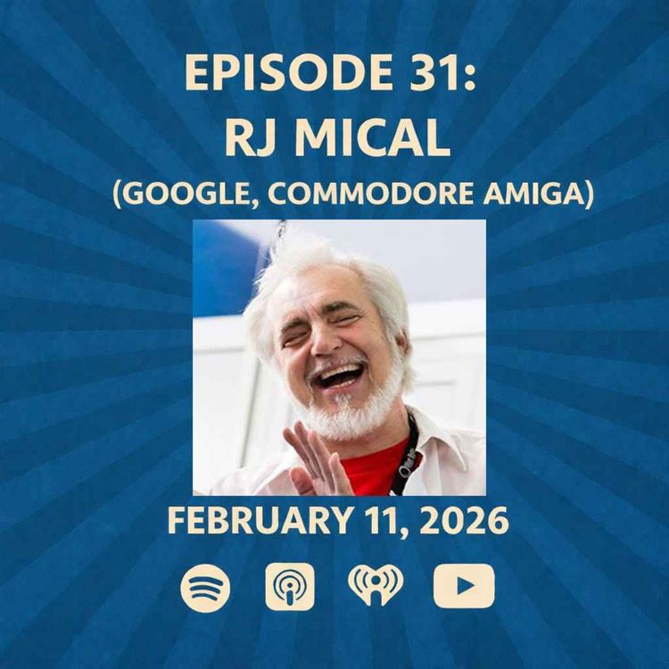 cover art for RJ Mical (Google, Commodore) - The Patrick Scott Patterson Project Episode #31
