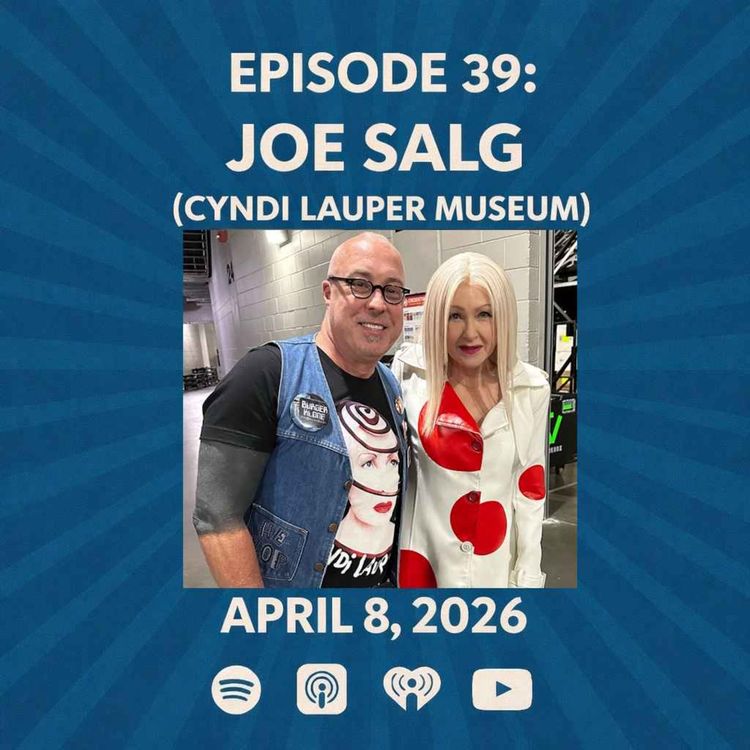 cover art for Joe Salg (Cyndi Lauper Museum) - - The Patrick Scott Patterson Project #39