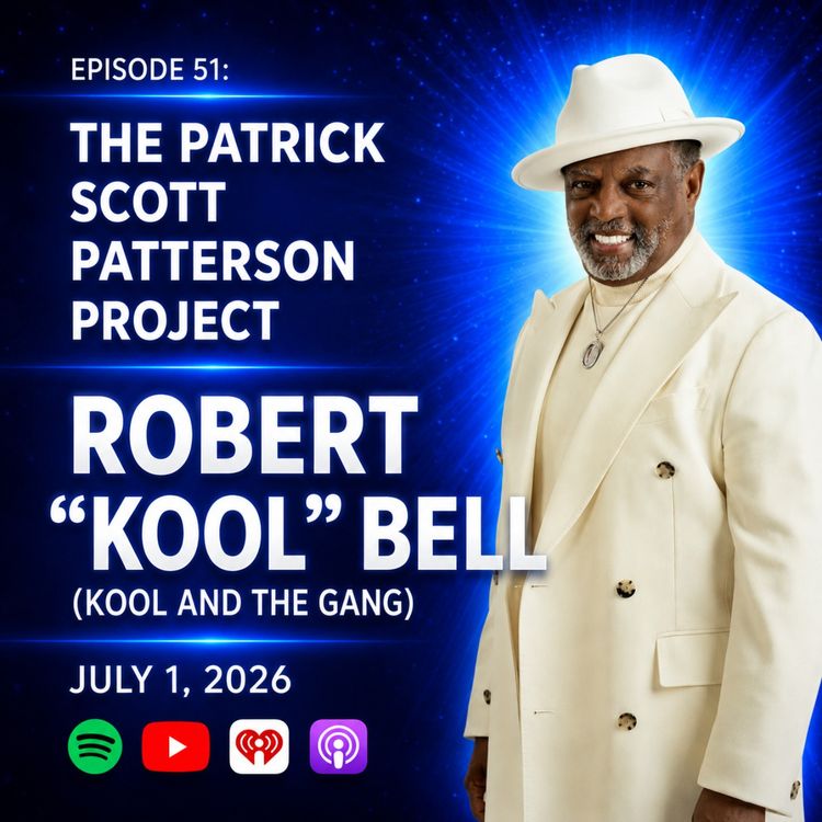 cover art for Robert "Kool" Bell - Kool and The Gang  - The Patrick Scott Patterson Project #51