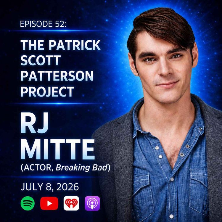 cover art for RJ Mitte (Actor, Breaking Bad) - The Patrick Scott Patterson Project #52