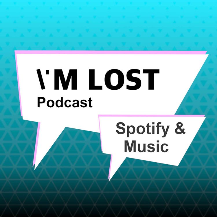 cover art for The Music Industry Is Broken... I'm Lost Podcast - Episode 5