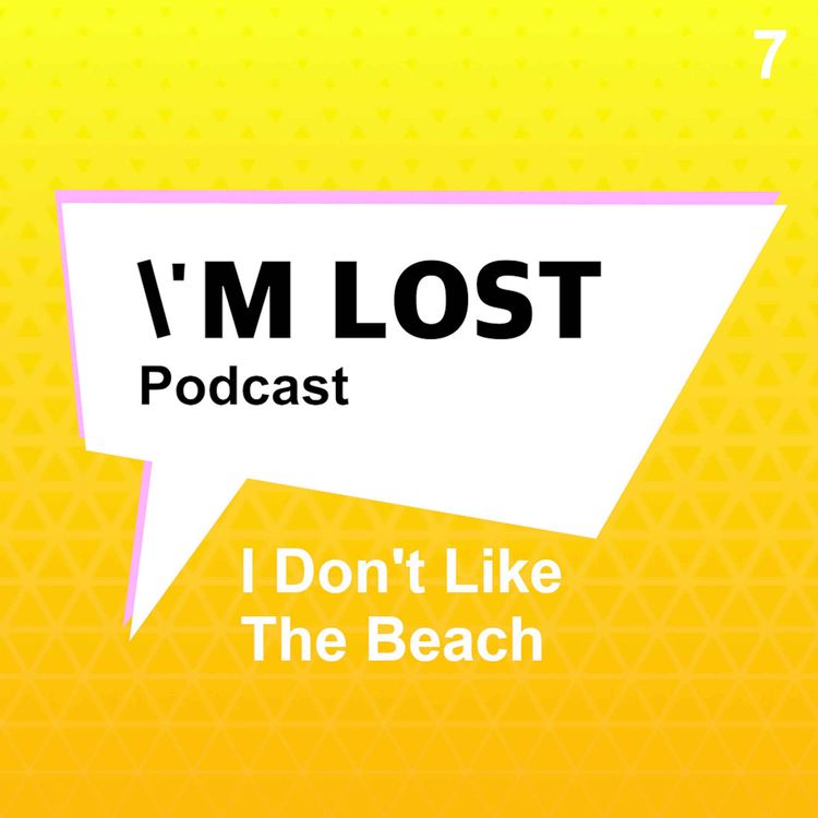cover art for Summer Vibes... Lost Podcast - Episode 7