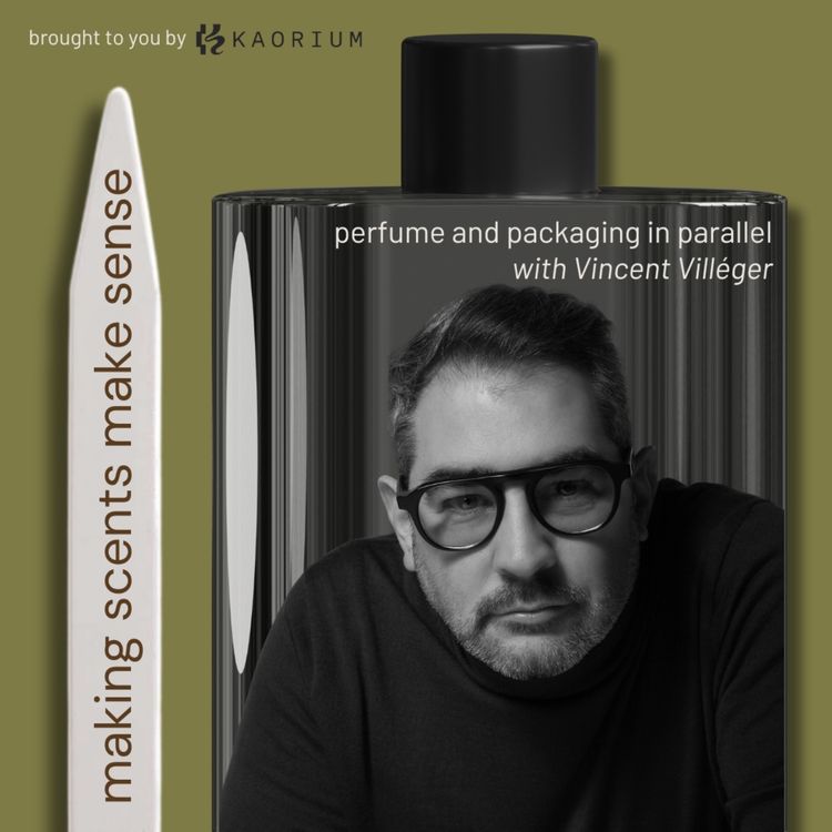cover art for Perfume and Packaging in Parallel with Product Designer Vincent Villéger