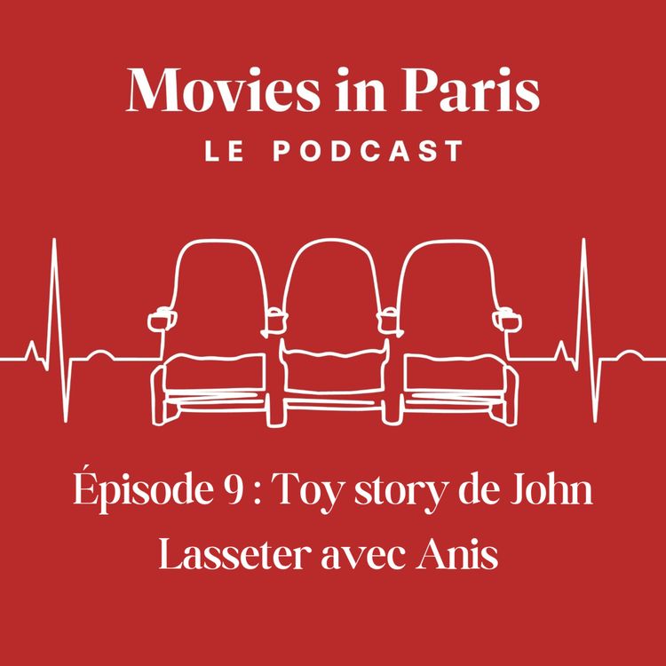 cover art for Episode 9 : Toy Story de John Lasseter avec Anis