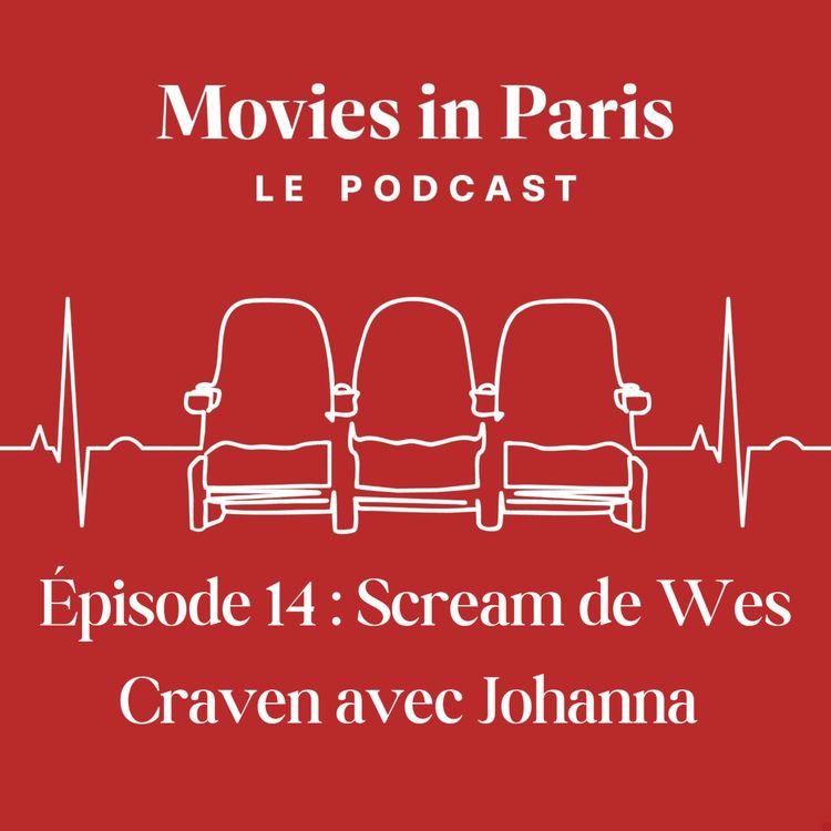 cover art for Episode 14 : Scream de Wes Craven avec Johanna