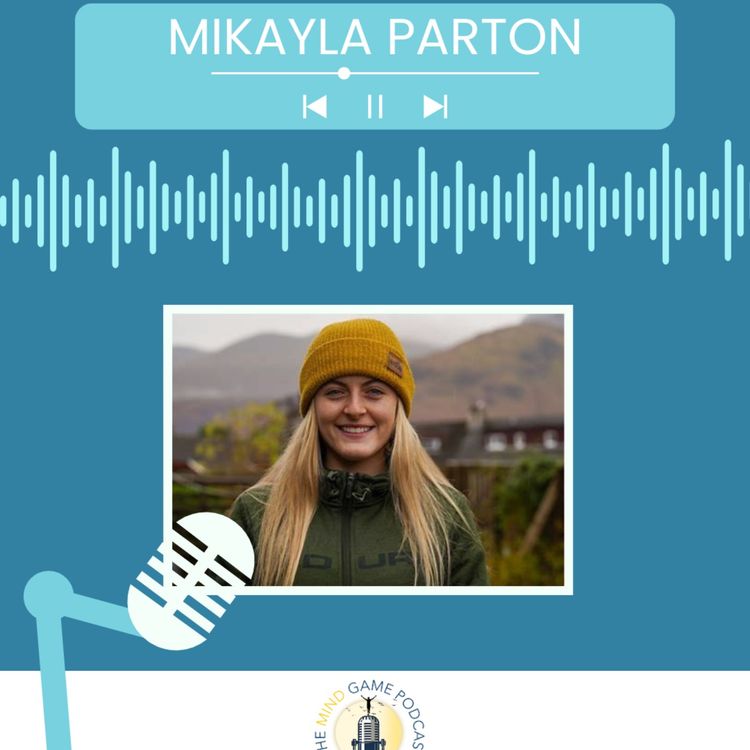 cover art for Full Speed, Full Focus: Inside Mikayla Parton’s Mind Game