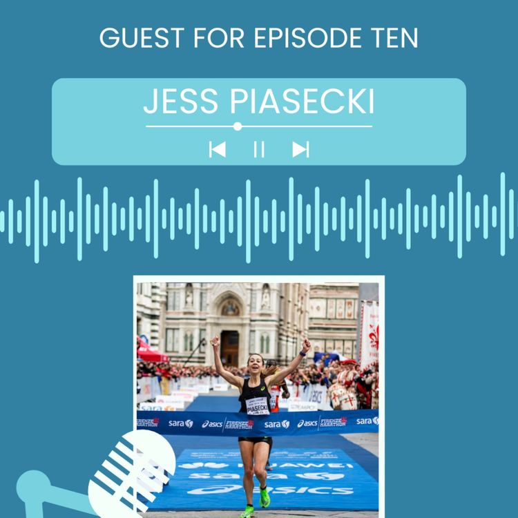 cover art for Mindset, Marathon, and Mastery: Jess Piasecki on Thriving Under Pressure