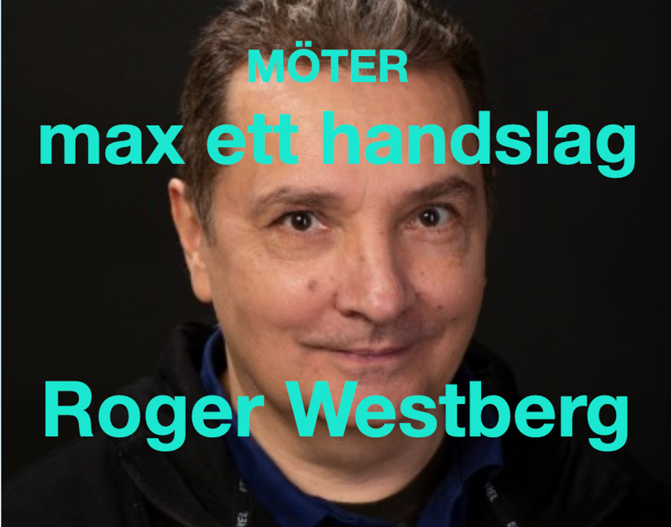 cover art for Möter - max ett handslag Roger Westberg
