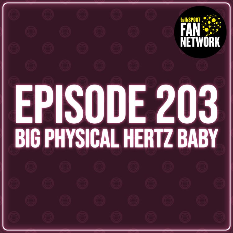 cover art for Episode 203 - Big Physical Hertz Baby