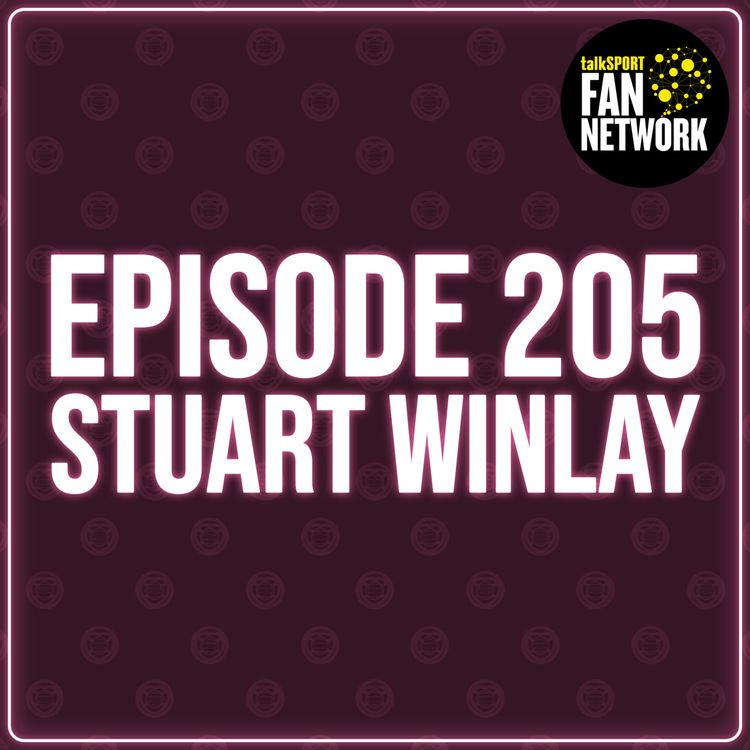 cover art for Episode 205 - Stuart WINlay