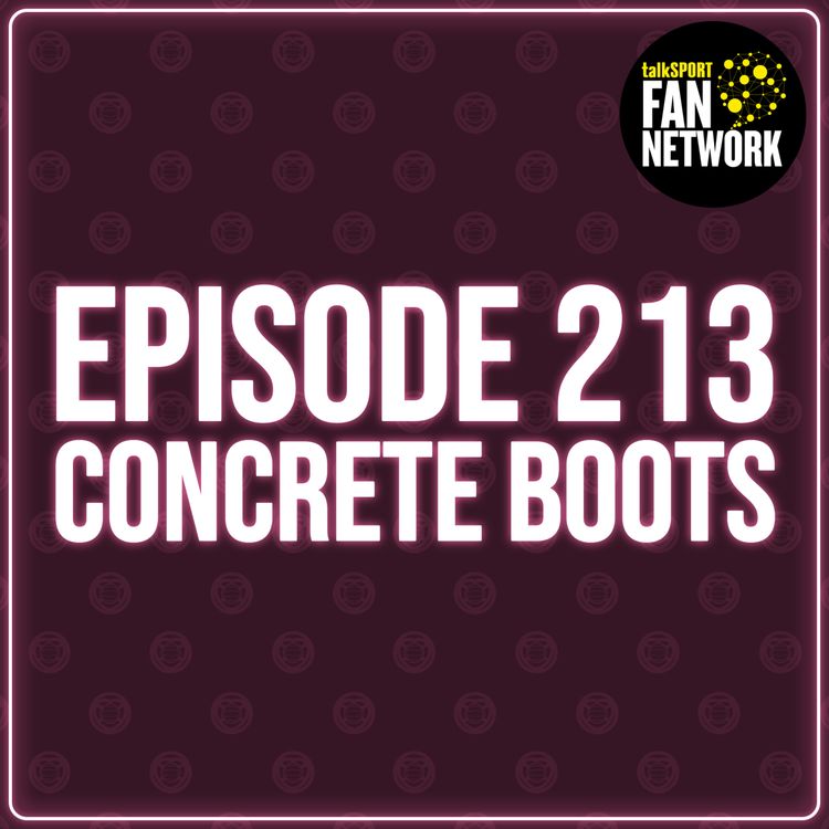 cover art for Episode 213 - Concrete Boots