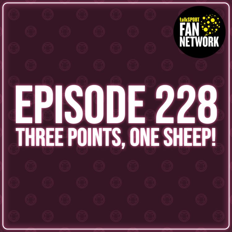 cover art for Episode 228 - Three Points, One Sheep!