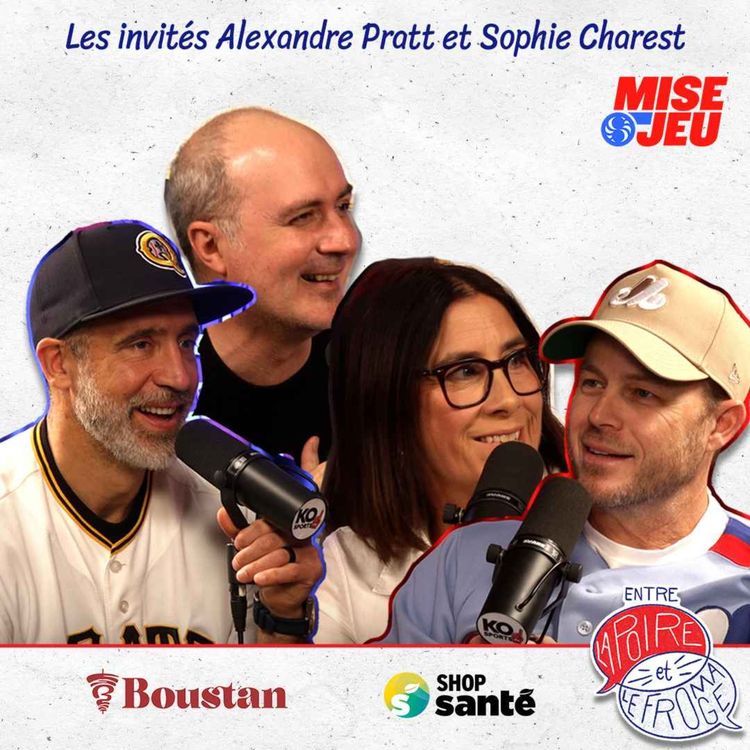 cover art for Entre la Poire et le Fromage - Ép. 97 - Qui a tué les Expos