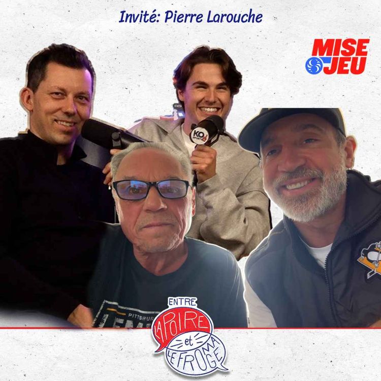 cover art for Entre la Poire et le Fromage - EP118 - Retour dans le temps avec Pierre Larouche