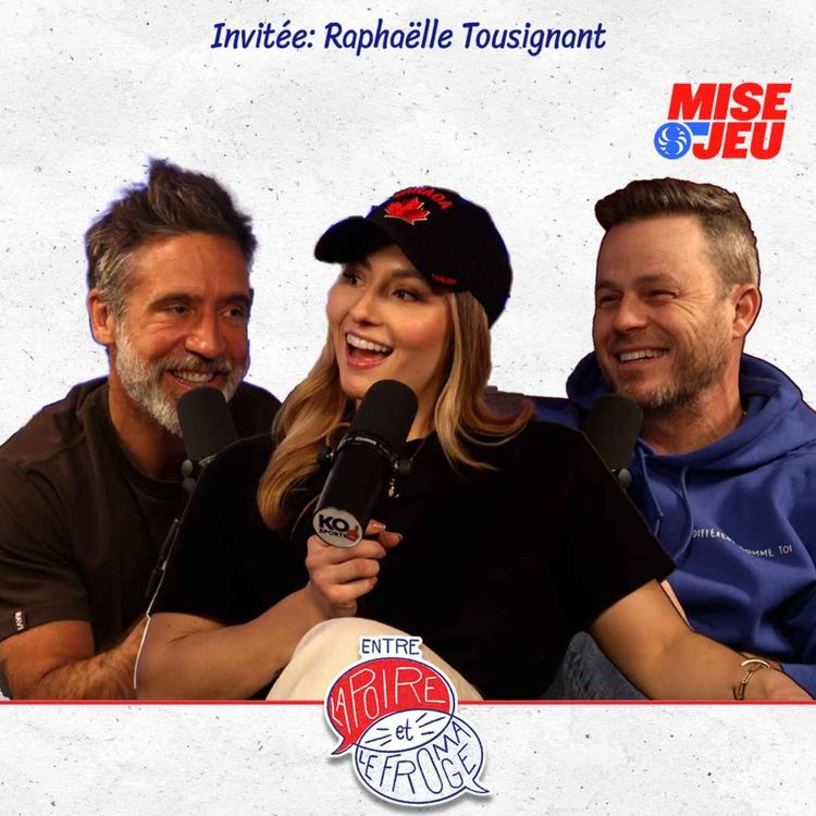 cover art for Entre la Poire et le Fromage - EP119 - L'inspirante Raphaëlle Tousignant