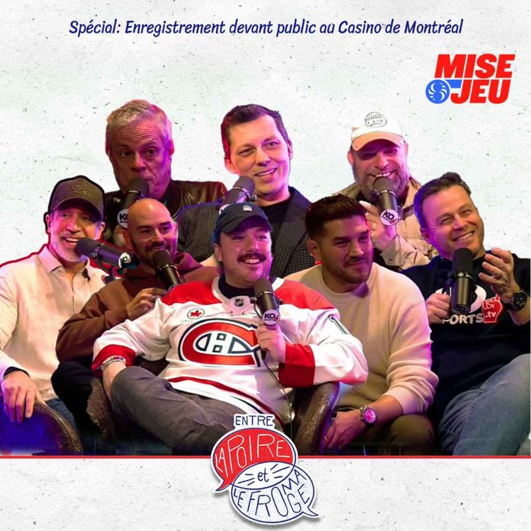 cover art for  Entre la Poire et le Fromage - EP121 - Les Canadiens peuvent-ils battre le Lightning?
