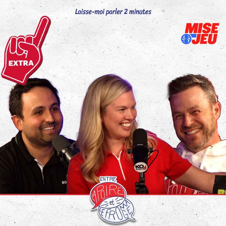 cover art for Entre la Poire et le Fromage - EP126 - EXTRA : Pilote : Laisse-moi parler 2 minutes