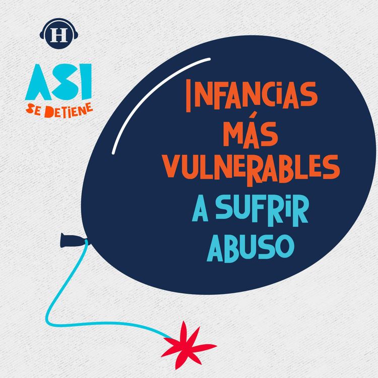 cover art for Poblaciones de riesgo: Niñas y niños más susceptibles al abuso 