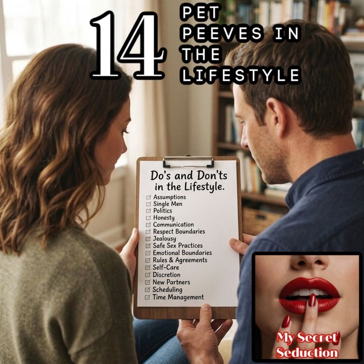 cover art for Pet Peeves in the Lifestyle - What Drives Us Crazy