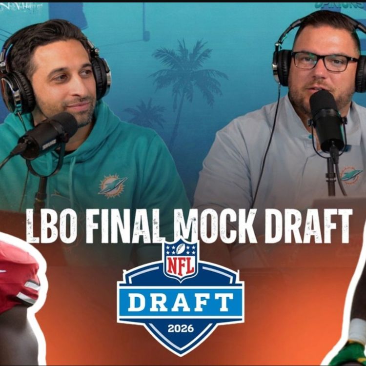 cover art for MIAMI DOLPHINS FINAL MOCK DRAFT 2026 