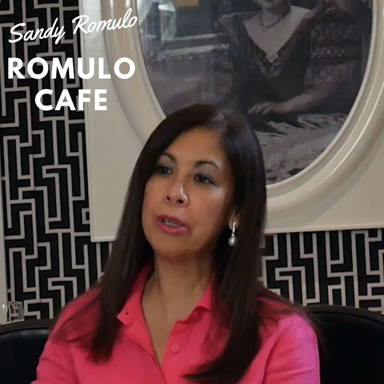 cover art for From Legacy to London: Unraveling the Romulo Family's Rich History with Sandy Romulo