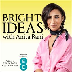 cover art for Bright Ideas with Anita Rani