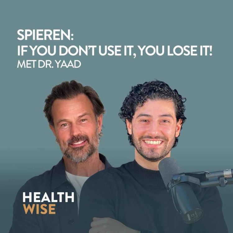 cover art for #20 Waarom je spieren zo belangrijk zijn voor je gezondheid