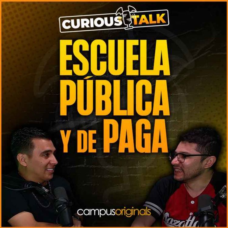cover art for Episodio 7: Escuela pública y de paga