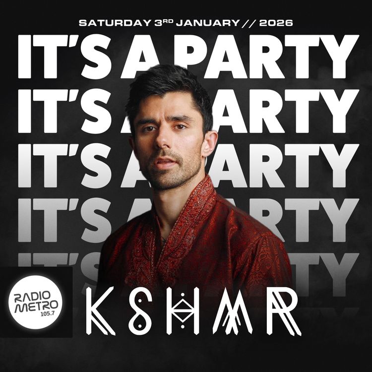 cover art for Special Guest KSHMR - It's A Party With Jai Waterhouse on Radio Metro EP.39
