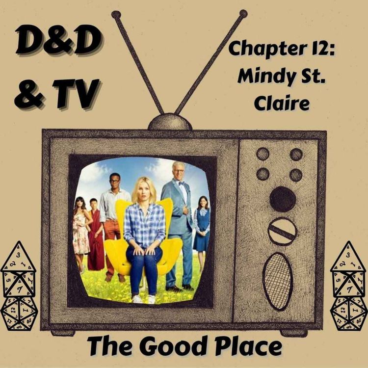 cover art for The Good Place - Chapter 12: Mindy St. Claire