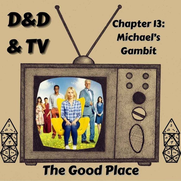 cover art for The Good Place - Chapter 13: Michael's Gambit
