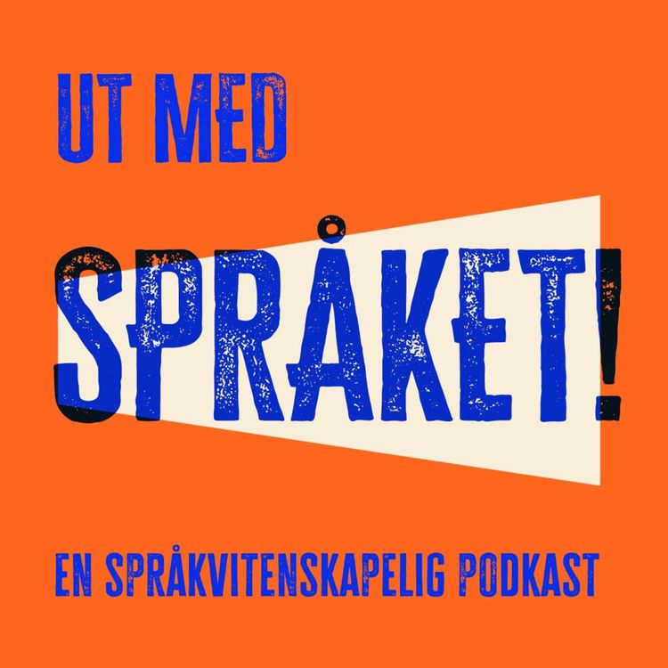 cover art for Språk i fare! En språklig jordomseiling med språkviter og rådgiver i Språkrådet Pål Kristian Eriksen (del 4)