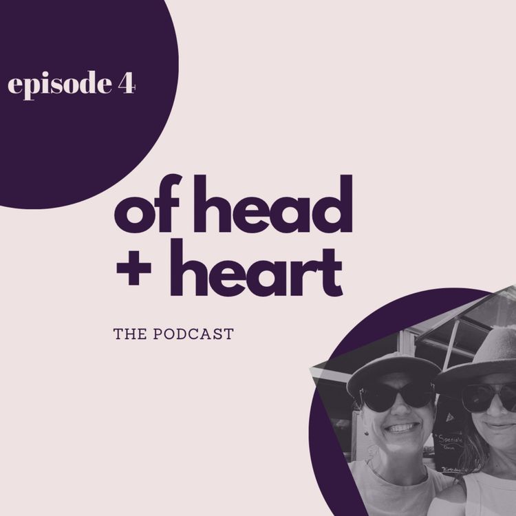 cover art for of head + heart | episode 4