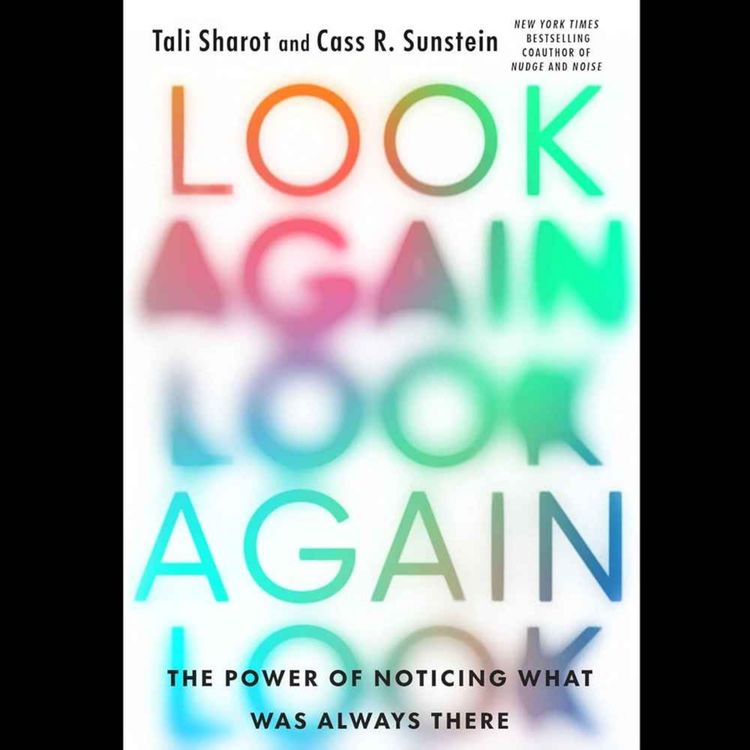 cover art for look again | Tali Sharot 