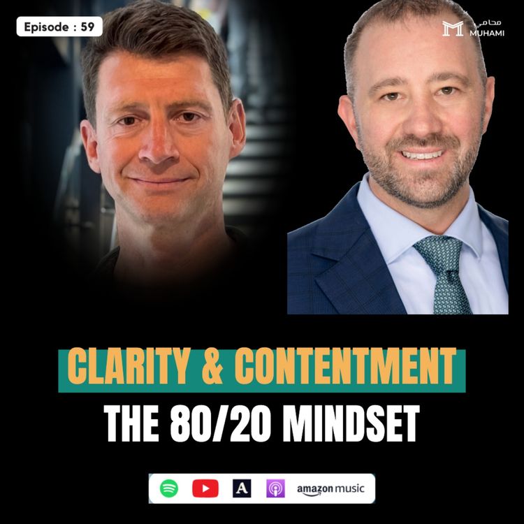 cover art for Clarity, Contentment and the 80/20 Mindset | Trailer