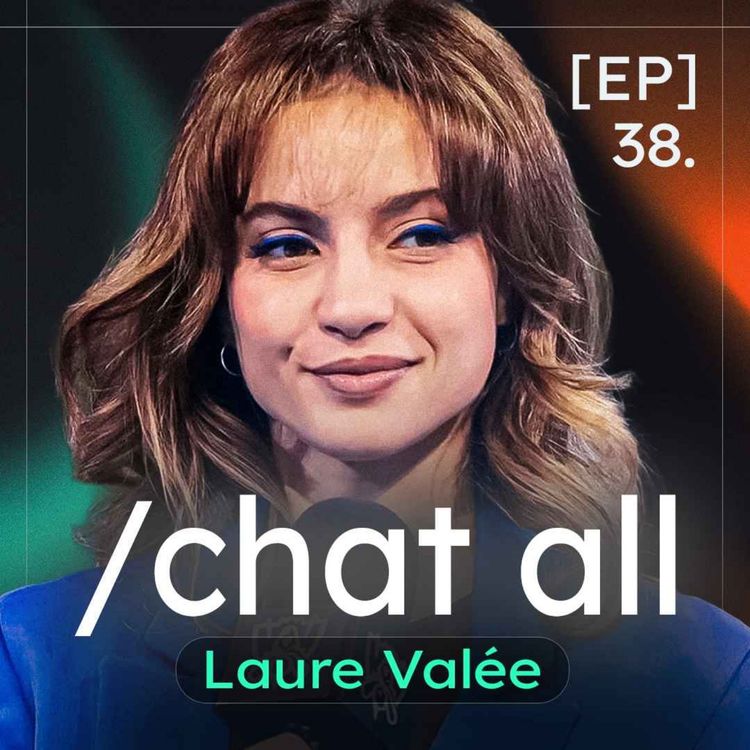 cover art for Laure Valée : Le LEC à Madrid, broadcast vs co-stream, GP Explorer... - /chat all #38