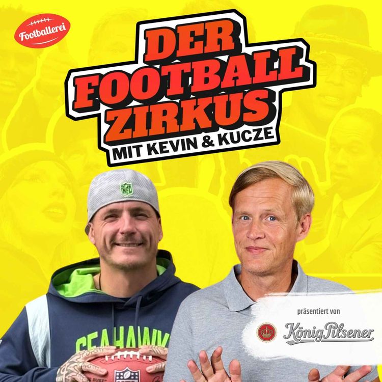 cover art for # 3: Der Football-Zirkus – mit Baker Mayfield & Mark Sanchez 