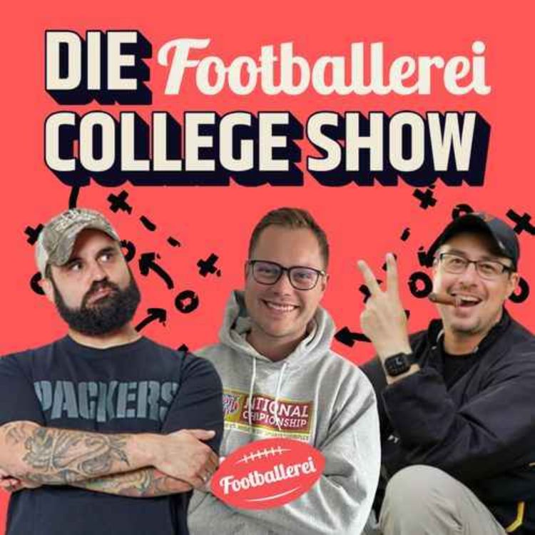 cover art for Die Footballerei College Show: Miami und Alabama schocken! Dazu die besten Head Coach Verpflichtungen