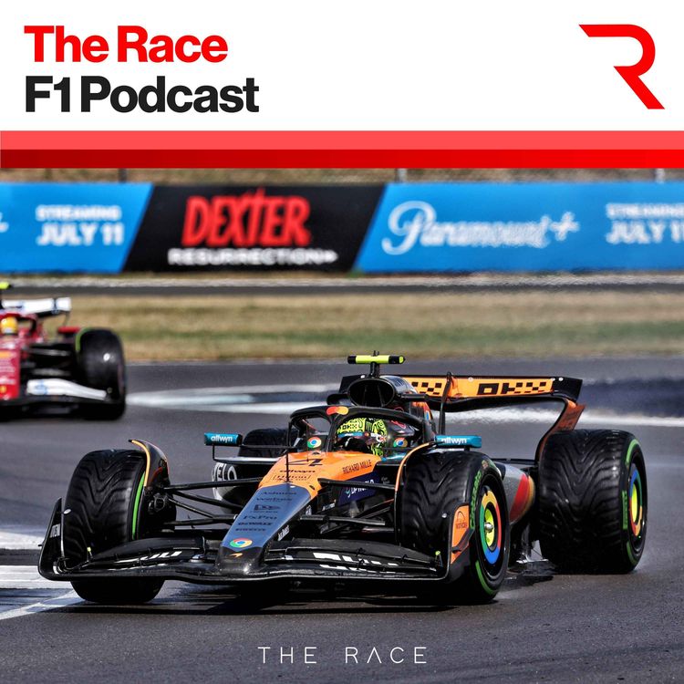 cover art for British GP: Norris the home hero - but was Piastri's anger justified?