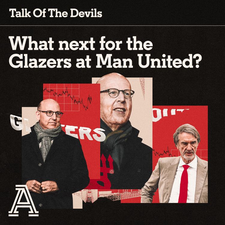 cover art for What next for the Glazers at Man United?