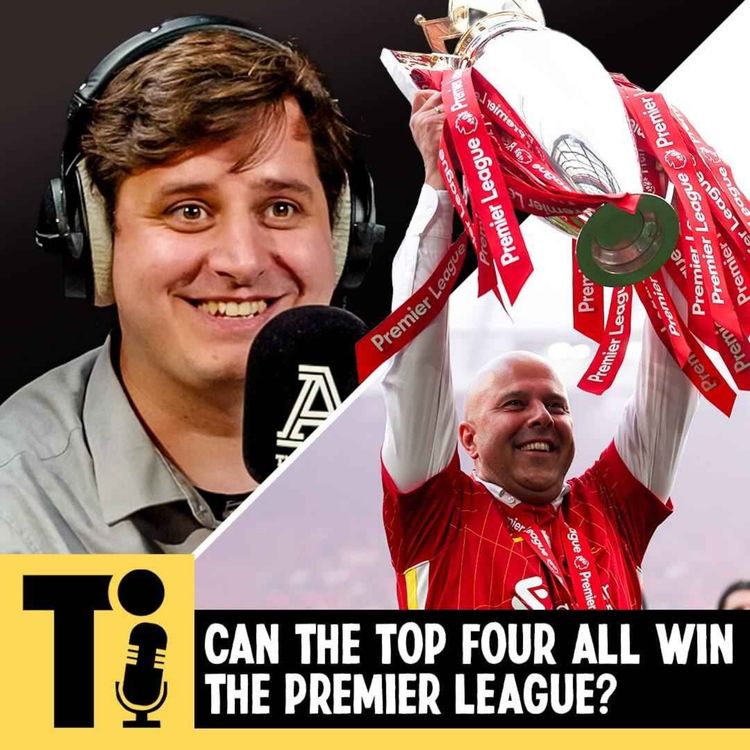 cover art for Can the top four all win the Premier League?