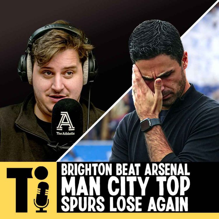 cover art for Brighton demolish Arsenal, Man City are top & Spurs lose again