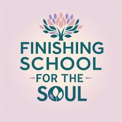 cover art for Finishing School for the Soul