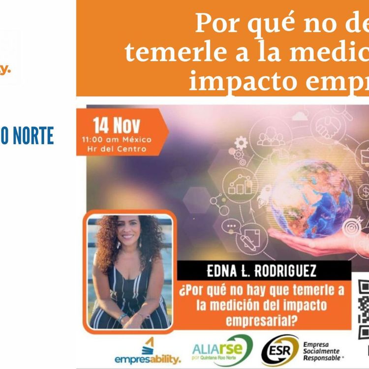 cover art for ¿Por qué no debemos temerle a la medición de impacto empresarial?