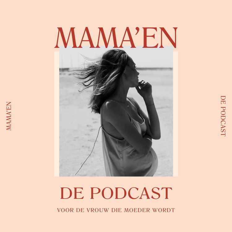 cover art for #04 De mentale transformatie van vrouw naar moeder (inclusief de minder leuke kanten) met psycholoog Merith Cohen de Lara